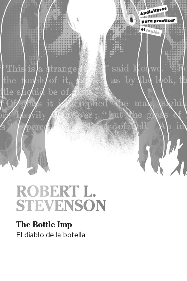 Robert L. Stevenson | The Bottle Imp | El diablo de la botella  